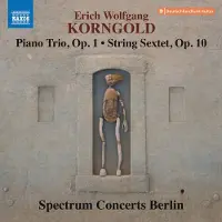 Naxos Trio avec piano Opus 1 Sextuor à cordes Opus 10