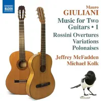 OUTHERE Jeffrey McFadden & Michael Kolk - Music For Two Guitars 1, Rossini Overtures/Variations/Polonaises (CD)