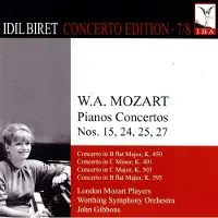 OUTHERE Idil Biret, London Mozart Players, Worthing Symphony Orchestra, John Gibbons - Mozart: Piano Concertos Nos. 15, 24, 25, 27 (2 CD)
