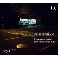 OUTHERE Giovanni Antonini, Kammerorchester Basel - Haydn 2032 Vol 7: Gli Impresari (CD)