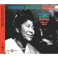 Fremeaux And Associes Intégrale Volume 16 1961 Mahalia sings Part 3 Inclus un livret de 12 pages