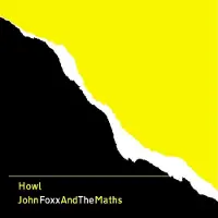 Konkurrent John Foxx & The Maths - Howl (CD)