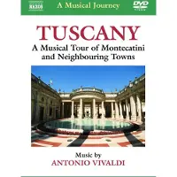Naxos A Musical Journey Tuscany/Dvd