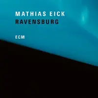 OUTHERE Mathias Eick - Ravensburg (CD)