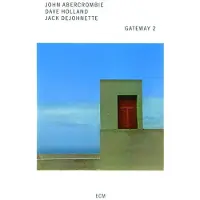 OUTHERE John Abercrombie, Dave Holland, Jack DeJohnette - Gateway 2 (CD)