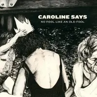 Konkurrent Caroline Says - No Fool Like An Old Fool (LP) (Coloured Vinyl) (Limited Edition)