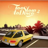 Konkurrent Various Artists - Too Slow To Disco Vol.2 (LP)