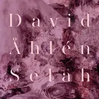 Konkurrent David Åhlén - Selah (CD)