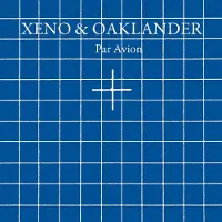 Konkurrent Xeno & Oaklander - Par Avion (LP) (Limited Edition)