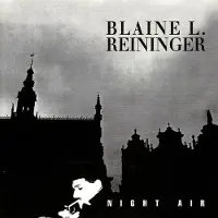 Konkurrent Blaine L. Reininger - Night Air (2 CD) (Remastered) (Deluxe Edition)