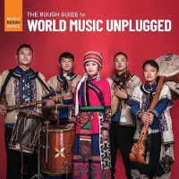Import World Music Unplugged. The Rough Guide