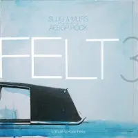 Konkurrent Slug, Murs, Aesop Rock, Felt - Felt 3: A Tribute To Rosie Perez (2 LP) (Coloured Vinyl)