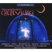 OUTHERE Ludmila Semciuk, Vladimir Ognovenko, Orchestra del Teatro Lirico di Cagliari E Coro del Teatro Lirico di Cagliari, Gennadi Rozhdestvensky - Tchaikovsky: Cherevichki (3 CD)
