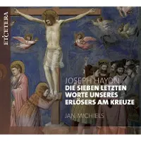 OUTHERE Jan Michiels - Die Sieben Letzten Worte Unseres Erlösers Am Kreuz (CD)