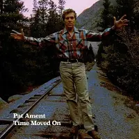 Konkurrent Pat Ament - Time Moved On (CD)
