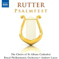 OUTHERE The Choirs Of St Albans Cathedral, Royal Philharmonic Orchestra, Andrew Lucas - Rutter: Psalmfest (CD)