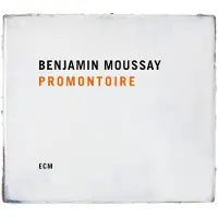 OUTHERE Benjamin Moussay - Promontoire (CD)