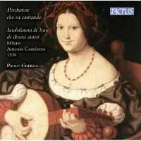 OUTHERE Paolo Cherici - Peschatore Che Va Cantando... Intabolatura de Leuto, 1536 (CD)