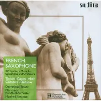OUTHERE Dominique Tassot, Münchner Rundfunkorchester, Manfred Neuman - French Saxophone - 20th Century Music For Saxophone & Orchestra (CD)