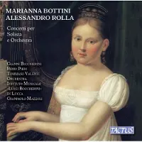 OUTHERE Remo Pieri, Tomasso Valenti, Orchestra Istituto Musicale "Luigi Boccherini" Di Lucca, GianPaolo Mazzoli - Rolla/Bottini: Concertos For Solo And Orchestra (CD)