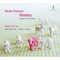 Pan Classics Aminta - Pastoral Cantatas