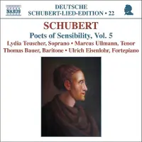 OUTHERE Lydia Teuscher, Marcus Ullmann, Thomas Bauer, Ukrich Eisenlohr - Schubert: Poets Of Sentimentality, Volume 5 (CD)