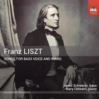 OUTHERE Jared Schwartz & Mary Dibbern - Liszt: Songs For Bass Voice And Piano (CD)