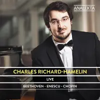 OUTHERE Charles Richard-Hamelin - Live: Beethoven - Enescu - Chopin (CD)