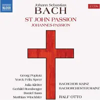 OUTHERE Julia Kleiter, Gerhild Romberger, Daniel Sans, Matthias Winckhler, Bachchor Mainz, Bachorchester Mainz, Ralf Otto - J.S. Bach: St John Passion, Bwv 245 (1749 Version) (2 CD)