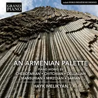 OUTHERE Hayk Melikyan - An Armenian Palette: Piano Works (CD)