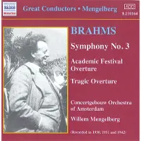 OUTHERE Concertgebouw Orchestra Of Amsterdam, Willem Mengelberg - Brahms: Symfonie No.3 (CD)