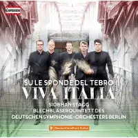 OUTHERE Siobhan Stagg, Blechbläserquintett Des Deutschen Symphonie-orchesters Berlin - Su Le Sponde Del Tebro - Viva Italia (CD)