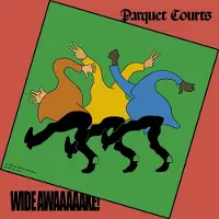 Konkurrent Parquet Courts - Wide Awake! (LP)