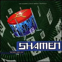 Konkurrent Shamen - Boss Drum (LP)