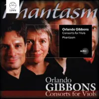 OUTHERE Phantasm - Gibbons: Consorts For Viols (CD)