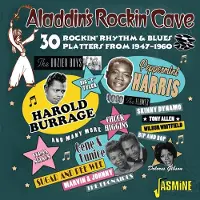 Import Aladdin's Rockin' Cave : 30 Rockin' Rhythm & Blues Platters From Aladdin Records 1947-1960