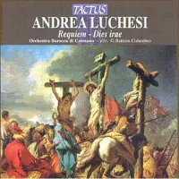 OUTHERE Orchestra Barocca Di Cremona, Giovanni Battista Columbro - Luchesi: Requiem - Dies Irae (CD)