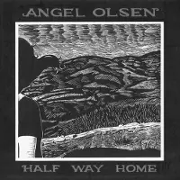 Konkurrent Angel Olsen - Half Way Home (CD)