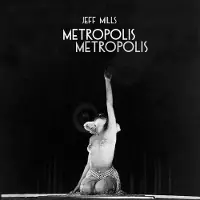 NEWS Jeff Mills - Metropolis Metropolis (CD)