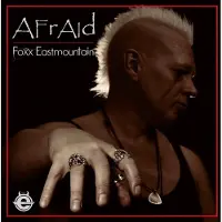 Sound Pollution Foxx Eastmountain - Afraid (LP)