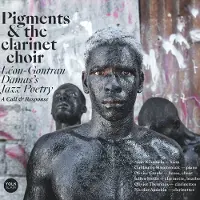 OUTHERE Pigments & The Clarinet Choir - Léon-Gontran Damas's Jazz Poetry (CD)