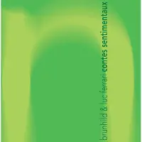 OUTHERE Brunhild Meyer-Ferrari & Luc Ferrari - Contes Sentimentaux (4 CD)