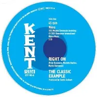 Kent Dance Classic Example - Right On / I Found Me a Girl (Single)