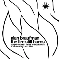 Konkurrent Alan Braufman - The Fire Still Burns (LP)