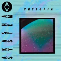 Konkurrent Akasha System - Phytopia (LP) (Coloured Vinyl)
