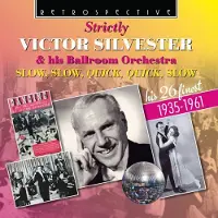 OUTHERE Victor Silvester - Strictly Victor Silvester & His Ballroom Orchestra (1935-1961) (CD)