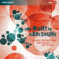 OUTHERE Michel Petrucciani Trio, Michel Petrucciani, Gary Peacock, Roy Haynes - One Night In Karlsruhe (2 LP)