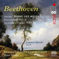 OUTHERE Lauma Skride, Brandenburger Symphoniker, Peter Gülke - Overture: Weihe Des Hauses, Piano Concerto No.4 (SACD)