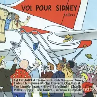 OUTHERE Taj Mahal, Konitz Lee, Jones Elvin, Watts Charlie - Vol Pour Sidney (Aller) (CD)