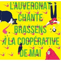 OUTHERE Various Artists - L'Auvergnat Chante Brassens À La Coopérative De Mai (LP)